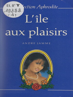 cover image of L'île aux plaisirs